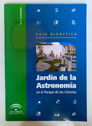 Guía Didáctica: Jardín de la Astronomía