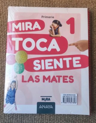 Libro matemáticas 1: mira, toca siente las mates 1