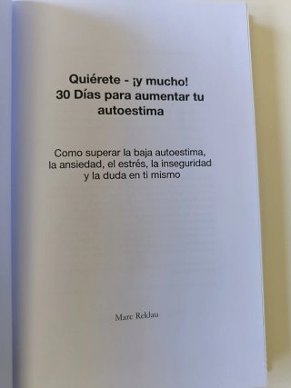 Quiérete ¡y mucho! 30 días para aumentar tu aut...