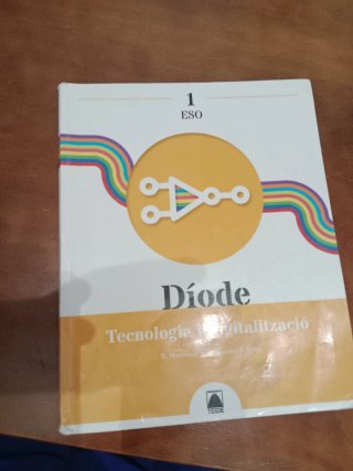 Díode 1. Tecnologia i Digitalització 1 ESO