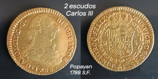 2 Escudos Oro Carlos III 1788 Popayán