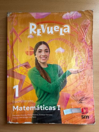 Libro Matemáticas I 1 bachillerato Revuela