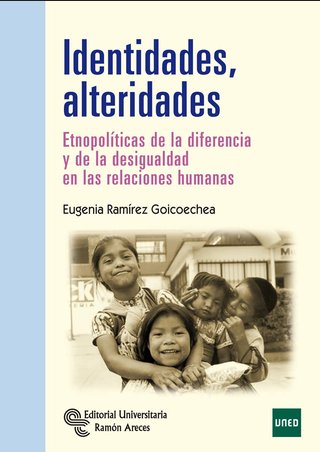 Identidades, alteridades Etnopolíticas de la dif..