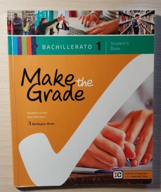 STUDENTS AND WORKBOOK Make the Grade 1Bachillerato