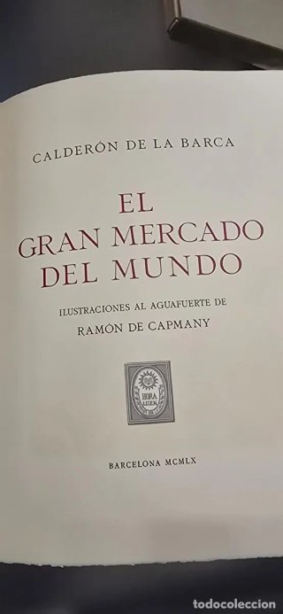 Il Grande Mercato del Mondo. Calderón de la Barca