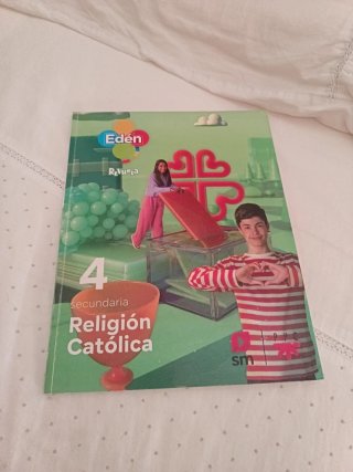 Religión Católica 4 Secundaria