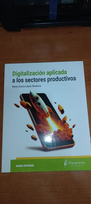 Digitalización aplicada a los sectores producti...