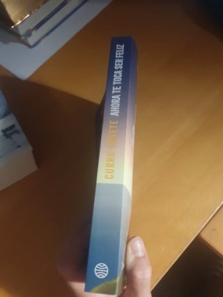 Ahora te toca ser feliz : disfruta del presente...