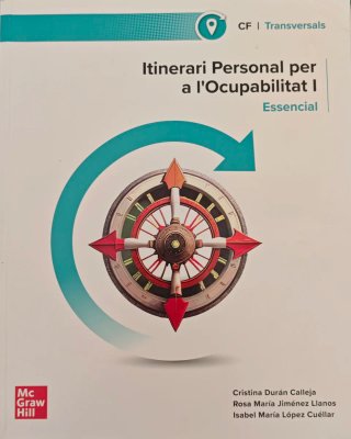 Itinerari personal per a l'ocupabilitat I. Esse...