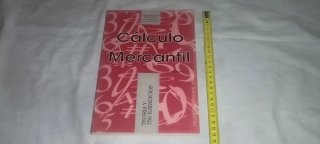 CALCULO MERCANTIL  Teoría y 750 ejercicios