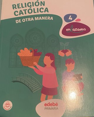 Religión católica 4, Primaria, Enlazados