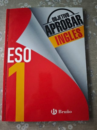 Objetivo aprobar Inglés 1 ESO: Edición 2016