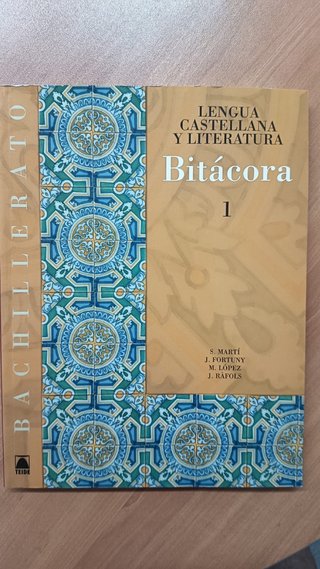 Bitácora 1, Lengua castellana y lit, bachillerato