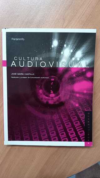 Cultura audiovisual, bachillerato, Paraninfo