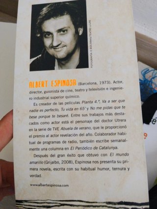 ALBERT ESPINOSA, Todo lo que podríamos haber sido