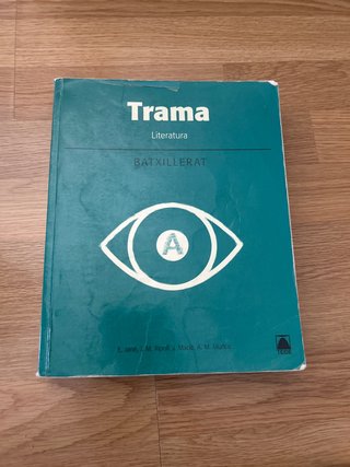 Trama Literatura : batxillerat