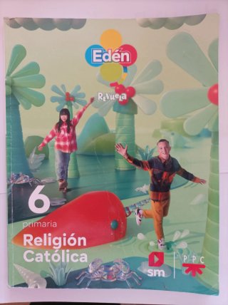 Religión Católica, 6 Primaria, Edén, Revuela