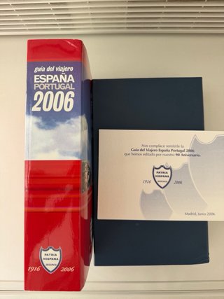 Guía del viajero España y Portugal año 2006