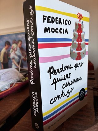 Perdona pero quiero casarme contigo