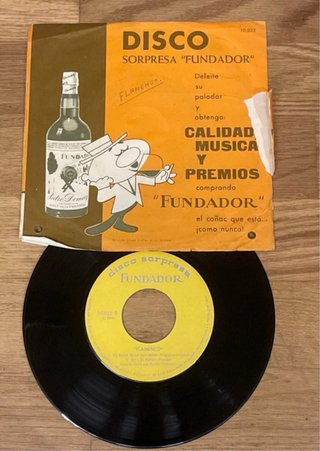 Vinilo 7" Disco Sorpresa Fundador Flamenco