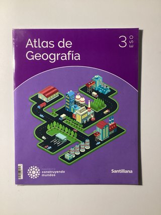 GEOGRAFÍA , 3 ESO, PROYECTO CONSTRUYENDO MUNDOS