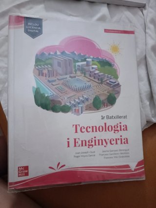 Tecnologia i Enginyeria 1r Batxillerat
