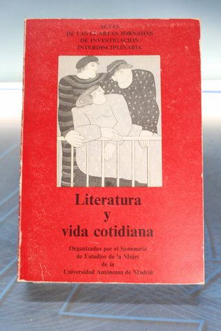 Literatura y vida cotidiana. Estudios de la Mujer.