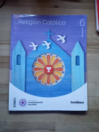 Religión Católica 6° Primaria construyendo mundos