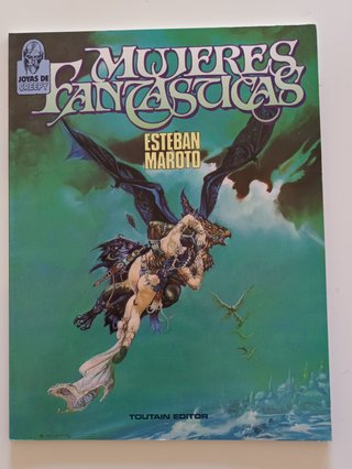 Mujeres fantásticas. Esteban Maroto