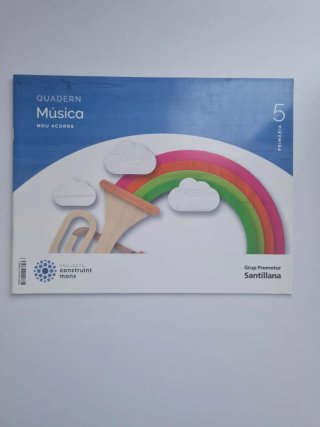 MUSICA NOU ACORDS 5 PRIMARIA CONSTRUINT MONS