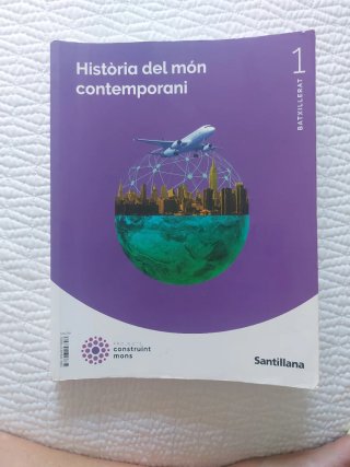 HISTORIA DEL MON CONTEMPORANI 1 BTX CONSTRUINT ...