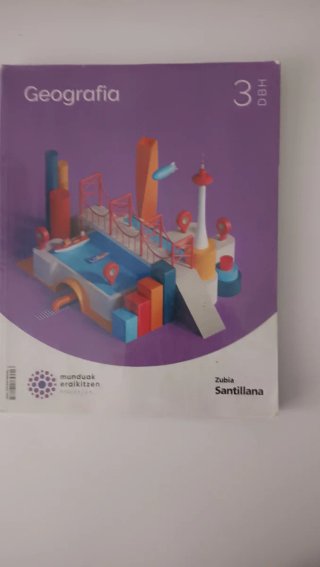 GEOGRAFIA 3 DBH MUNDUAK ERAIKITZEN