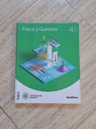 Física y química 4 ESO : Proyecto construyendo ...