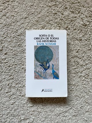 SOFÍA O EL ORIGEN DE TODAS LAS HISTORIAS RAFIK SCH