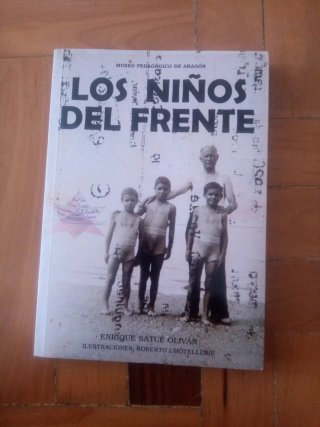 Museo Pedagigico de Aragon. Los niños del frente.