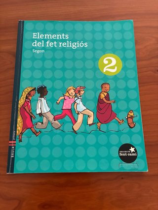 Elements del fet religiós 2n.Primària - Fent Camí
