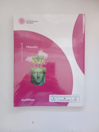 Filosofía 1 Bachillerato : Proyecto construyend...