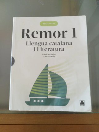 Remor. Llengua catalana i Literatura 1 Batxillerat