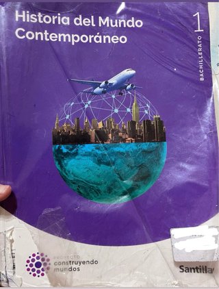 Historia del Mundo Contemporáneo 1.º Bachillerato