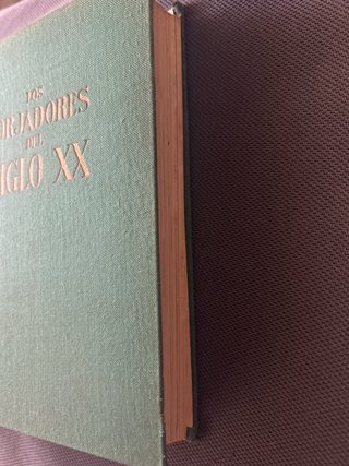 Los Forjadores del Siglo XX Libro