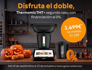 Thermomix TM 7 + segundo vaso + 0%