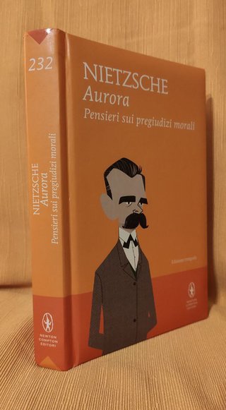 Aurora. Pensieri sui pregiudizi morali. Ediz. i...