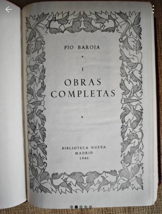 Pio Baroja Obras Completas, Tomo I