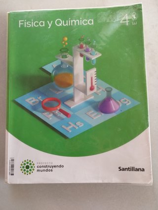 Física y química 4 ESO : Proyecto construyendo ...