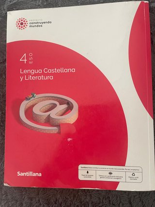 Lengua y Literatura 4o ESO Construyendo Mundos