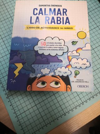 Calmar la rabia : libro de actividades para niños