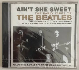 BEATLES - CD - AIN'T THE SWEET - THE EARLY TAPES