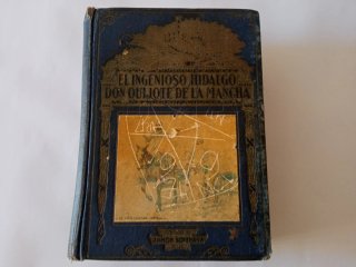 el ingenioso hidalgo don Quijote de la Mancha