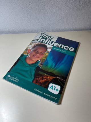 Libro de inglés students book YOUR INFLUENCE A1+