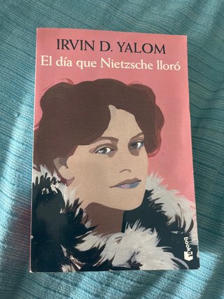 Libro El día que Nietzsche lloró de Irvin D. Yalom